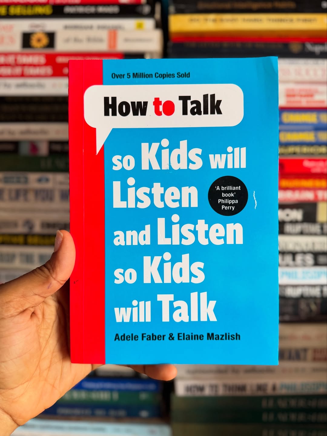 How to Talk so Kids Will Listen and Listen so Kids Will Talk